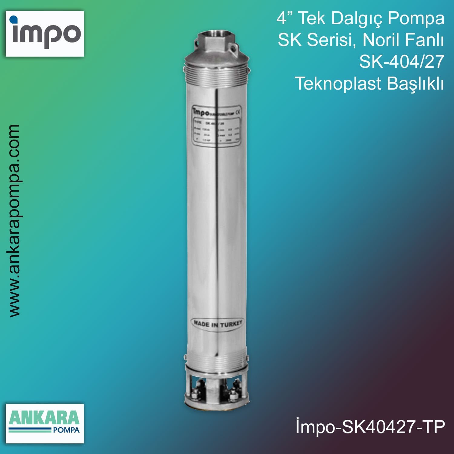 İmpo SK 404/27 Derin Kuyu Dalgıç Pompa Motorlu 3 Hp 179 mss 6 m³/h - Teknoplast Başlıklı