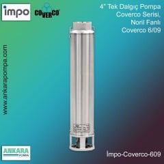 COVERCO 6/09 Tek Dalgıç Pompa, 4'' Derin Kuyu, Sondaj Pompası 1,5 Hp , 52 Mss , 9 m3/h