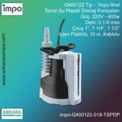 Q400122 Tip - 220V-400w Gücünde, 0,1-8 mss, Giriş/Çıkış 1”-1 1/4''-1 1/2'', İthal Temiz Su Plastik Drenaj Pompa