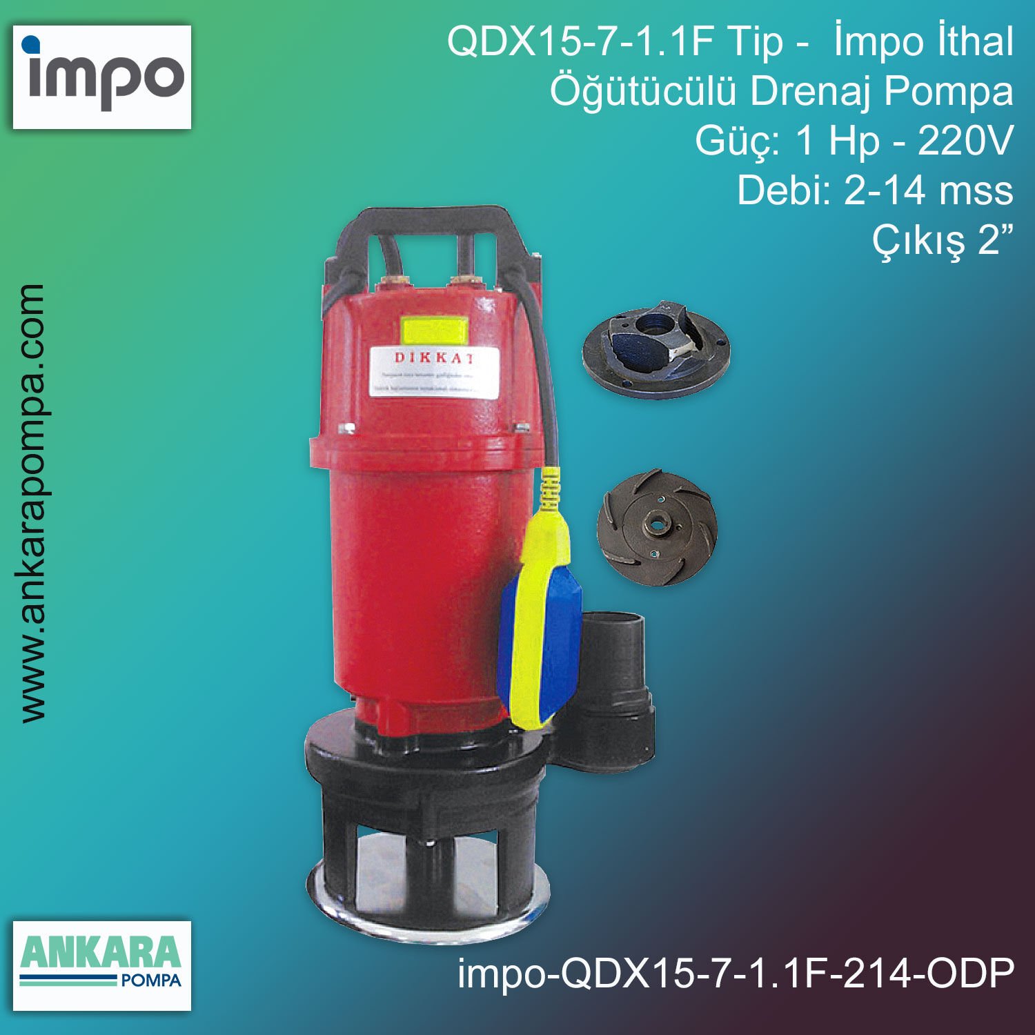 İmpo QDX15-7-1.1F Tip - 1,5 Hp-220V Gücünde, 2-14 mss, Çıkış 2'', İthal, Öğütücülü Drenaj Pompası