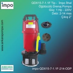 İmpo QDX15-7-1.1F Tip - 1,5 Hp-220V Gücünde, 2-14 mss, Çıkış 2'', İthal, Öğütücülü Drenaj Pompası