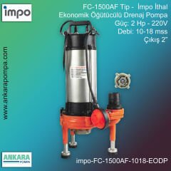 İmpo FC-1500AF Tip - 2 Hp-220V Gücünde, 10-18 mss, Çıkış 2'', İthal, Ekonomik Öğütücülü Drenaj Pompası