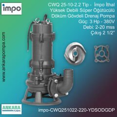 İmpo CWQ 25-10-2.2 Tip - 3 Hp-380V Gücünde, 2-20 mss, Çıkış 2 1/2'', İthal, Yüksek Debili, Süper Öğütücülü Döküm Gövdeli Drenaj Pompası