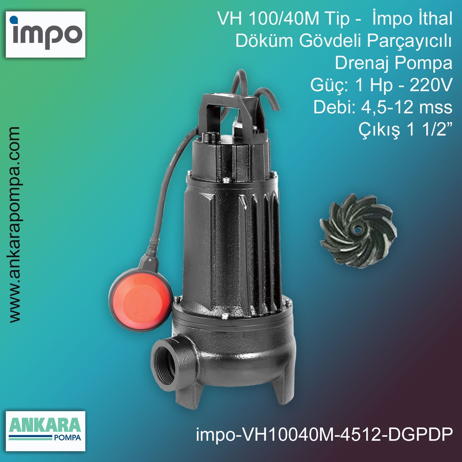 İmpo VH 100/40M Tip - 1 Hp-220V Gücünde, 4,5-12 mss, Çıkış 1 1/2'', İthal, Döküm Gövdeli Drenaj Pompa