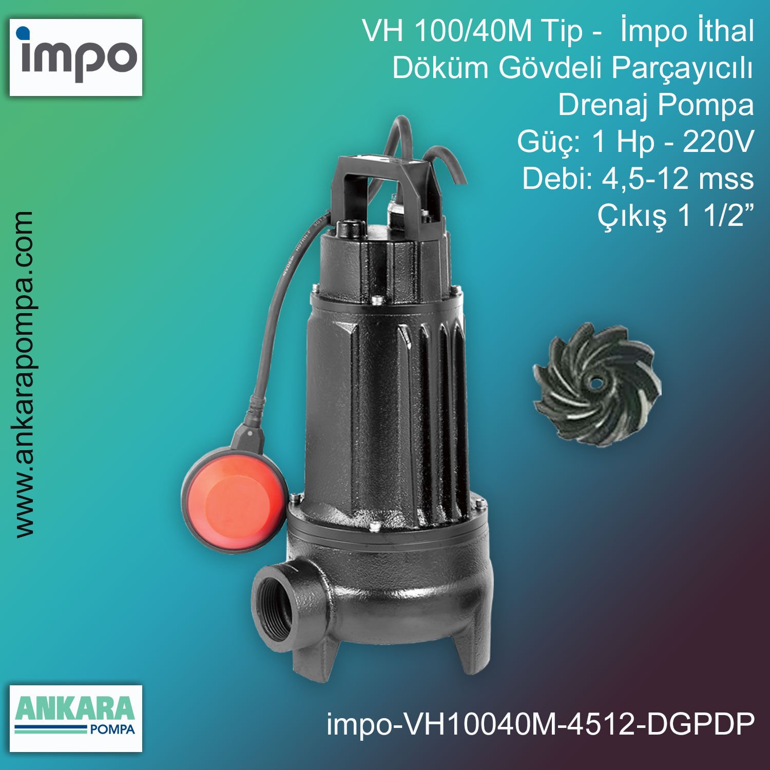 İmpo VH 100/40M Tip - 1 Hp-220V Gücünde, 4,5-12 mss, Çıkış 1 1/2'', İthal, Döküm Gövdeli Drenaj Pompa