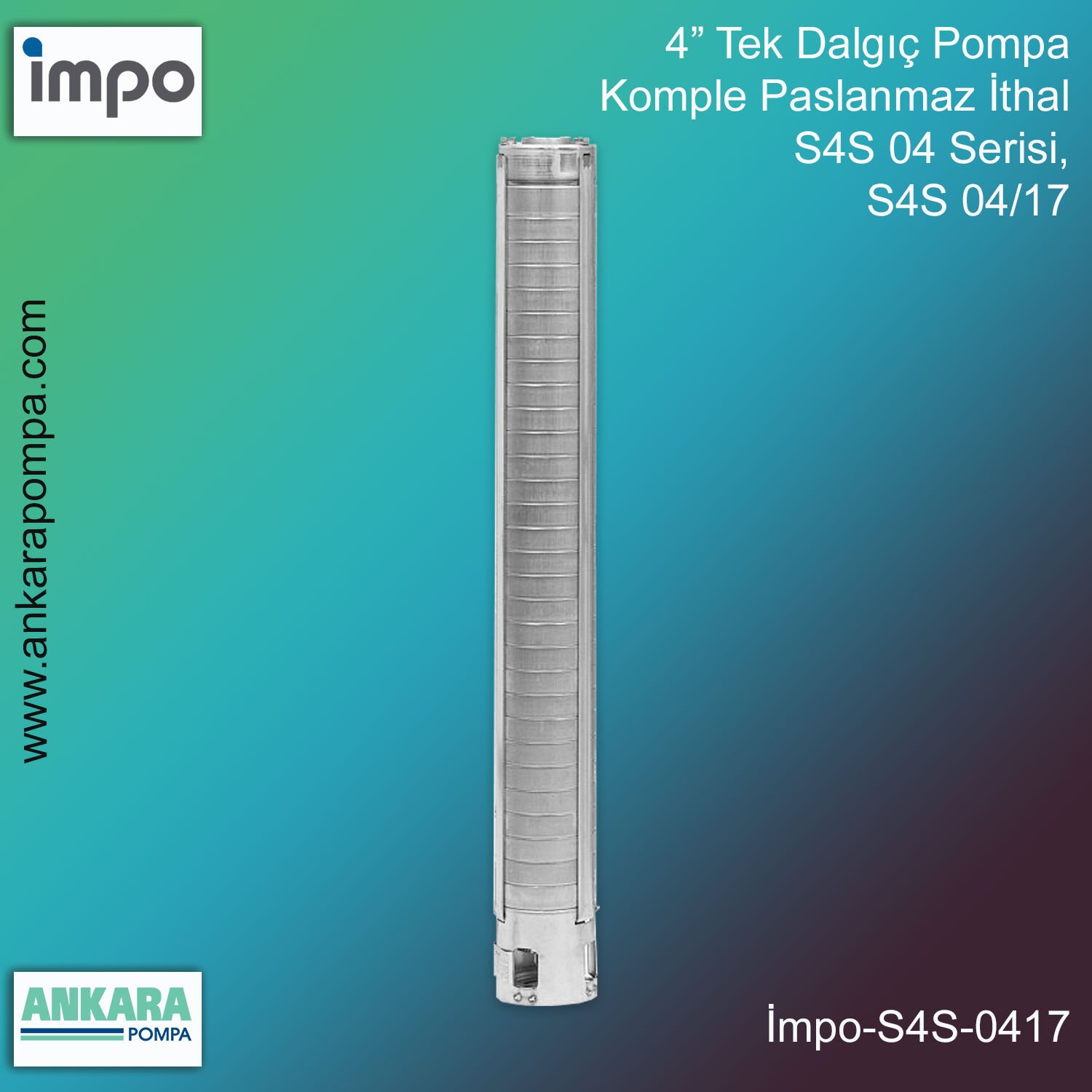 İmpo S4S 04/17 - 4'' Paslanmaz Tek Dalgıç Pompa 2 Hp, 108 Mss