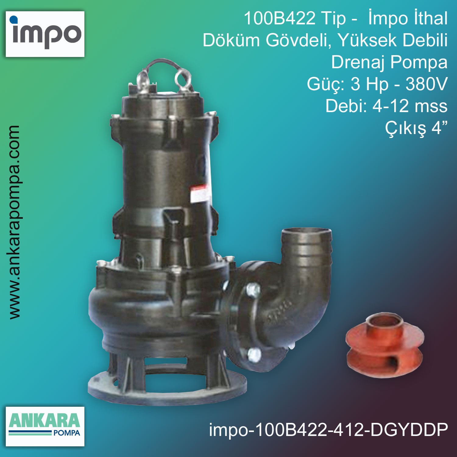 İmpo 100B 42.2 Tip - 3 Hp-380V Gücünde, 4-12 mss, Çıkış 4'', İthal, Döküm Gövdeli, Yüksek Debili, Drenaj Pompası  (1.450d/d)