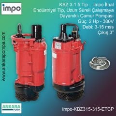 İmpo KBZ 3-1.5 Tip - 5 Hp-380V Gücünde, 15-35 mss, Çıkış 2'', İthal, Endüstriyel Tip, Uzun Süreli Çalışmaya Dayanıklı, Çamur Pompası