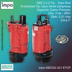 İmpo KBZ 3-2.2 Tip - 3 Hp-380V Gücünde, 2-21 mss, Çıkış 3'', İthal, Endüstriyel Tip, Uzun Süreli Çalışmaya Dayanıklı, Çamur Pompası