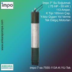 İmpo 7'' Su Soğutmalı ( 75 HP - 55 KW ) 113 Amper, K Tipi 165mm Çap,  Yıldız Üçgen Yol Verme Tek Dalgıç Motorları