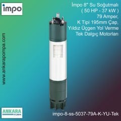 İmpo 8'' Su Soğutmalı ( 50 HP - 37 KW ) 79 Amper, K Tipi 195mm Çap,  Yıldız Üçgen Yol Verme Tek Dalgıç Motorları