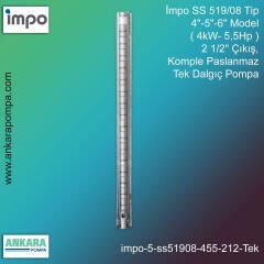 İmpo SS 519/08 Tip 4''-5''-6'' Model ( 4kW- 5,5Hp ) 2 1/2'' Çıkış, Komple Paslanmaz Tek Dalgıç Pompa
