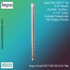 İmpo SS 519/17 Tip 5''-6'' Model (9,2kW- 12,5Hp ) 2 1/2'' Çıkış, Komple Paslanmaz Tek Dalgıç Pompa