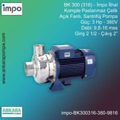 İmpo BK 300 (316) Tip - 3 Hp-380V Gücünde, 9,8-16 mss, Giriş 2 1/2''-Çıkış 2'', İthal, 316 L Komple Paslanmaz Çelik, Açık Fanlı, Santrifüj Pompa