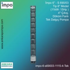 İmpo 6” - S 690/03 Tip 6'' Model (11kW- 15Hp ), 4'' Çıkış, Döküm Fanlı Tek Dalgıç Pompa