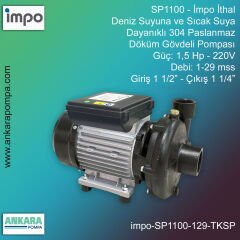 İmpo SP1100 Tip - 1,5 Hp-220V Gücünde, 1-29 mss, Giriş 1 1/2''-Çıkış 1 1/4'', İthal, Tek Kademeli Santrifüj Pompa