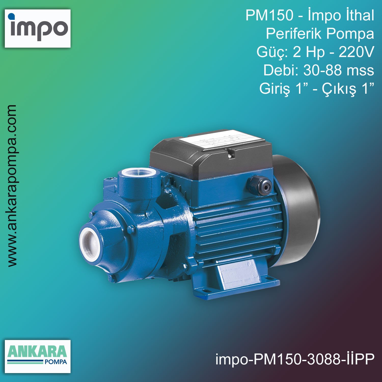 İmpo PM150 Tip - 2 Hp-220V Gücünde, 30-88 mss, Giriş 1''-Çıkış 1'', İthal, Periferik Pompa