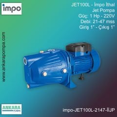 İmpo JET100L Tip - 1 Hp-220V Gücünde, 21-47 mss, Giriş 1''-Çıkış 1'', İthal, Jet Pompa