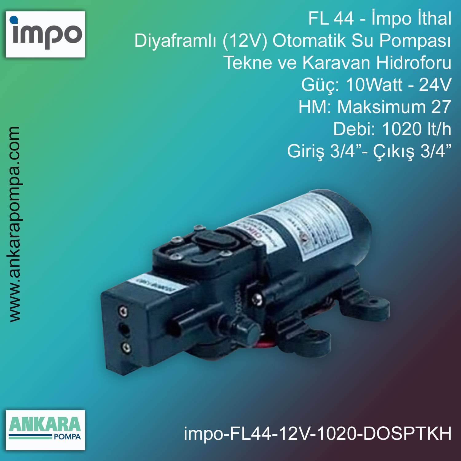 İmpo FL 44 Tip - 10Watt-24V Gücünde, Max HM 27, 1020 lt/h Debi, Giriş 3/4''-Çıkış 3/4'', İthal, Diyaframlı 12V Otomatik Su Pompası - Tekne ve Karavan Hidroforu