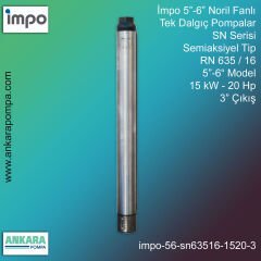 İmpo 5”-6'' - SN 635/16 Tip 5''-6'' Model (15kW- 20Hp ), 3'' Çıkış, Noril Fanlı, Tek Dalgıç Pompalar