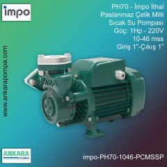 İmpo PH70 Tip - 1Hp-220V Gücünde, 10-46 mss, Giriş 1''-Çıkış 1'', İthal, Paslanmaz Milli Sıcak Su Pompası