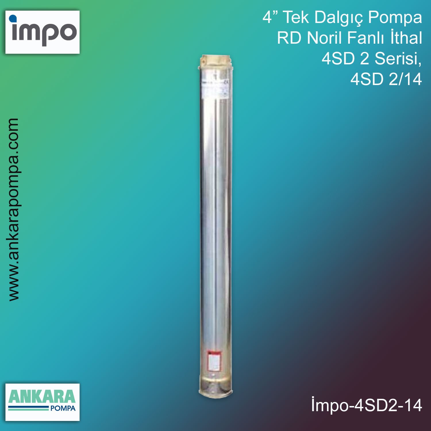 İmpo 4SD2/14 - 4'' RD Noril Fanlı İthal Pompa 1 Hp, 0,75 kW, 30-99 Mss