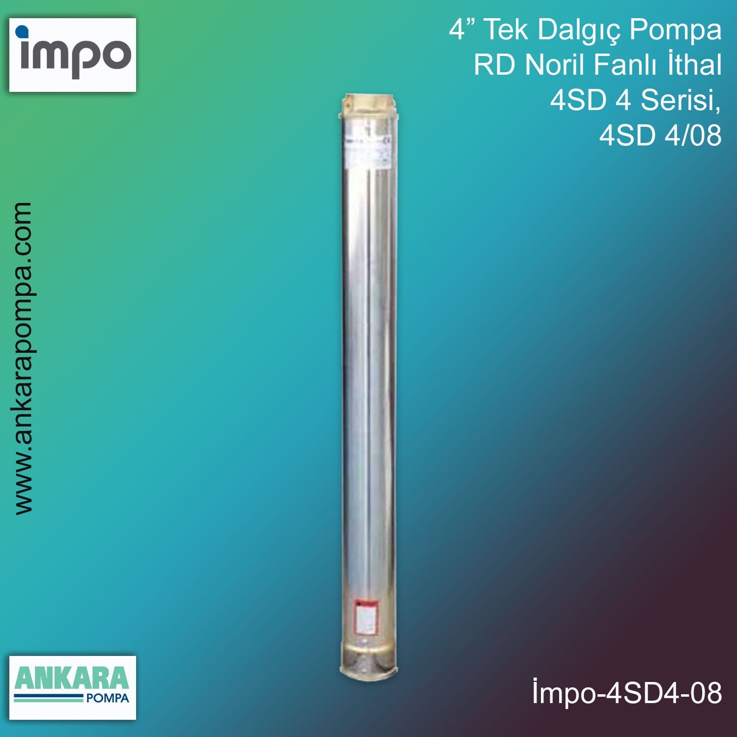 İmpo 4SD4/08 - 4'' RD Noril Fanlı İthal Pompa 0,75 Hp, 0,55 kW, 23-78 Mss