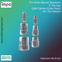 Pvc Kolon Borusu Aksesuarı, 2'' Dış Çap, Çelik Çekme (Çinko Kaplı), Alt / Üst Adaptör