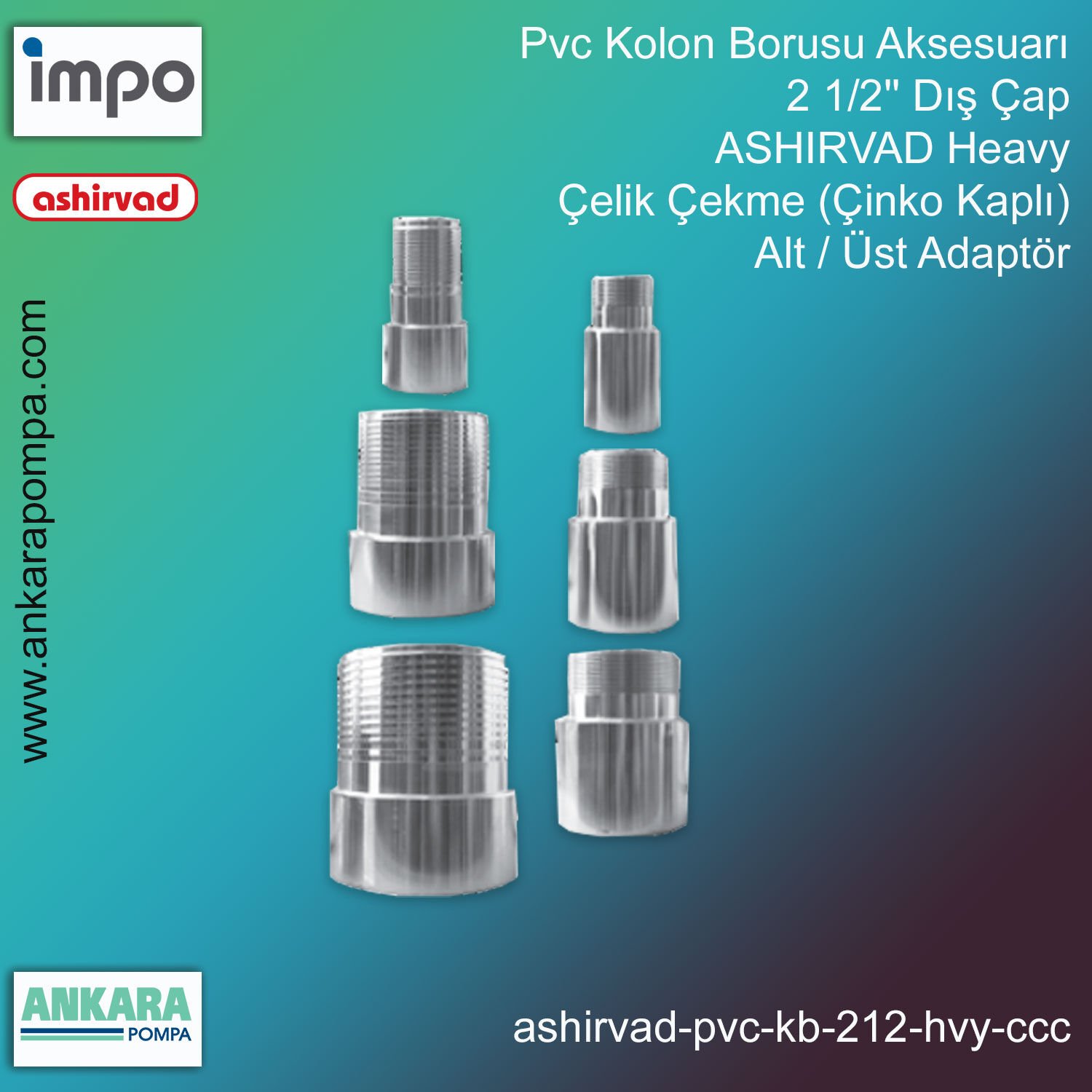 Pvc Kolon Borusu Aksesuarı, 2 1/2'' Dış Çap, Ashirvad Heavy Çelik Çekme (Çinko Kaplı), Alt / Üst Adaptör