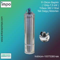 Fr Döküm Başlıklı ( 10 HP - 7,5KW ) Trifaze 380 V İthal Tek Dalgıç Motorları