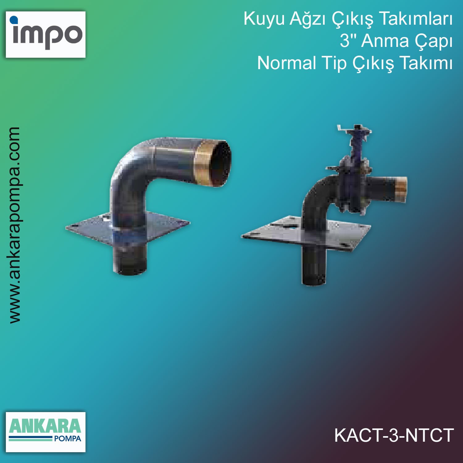Kuyu Ağzı Çıkış Takımları, 3'' Anma Çapı, Normal Tip Çıkış Takımı