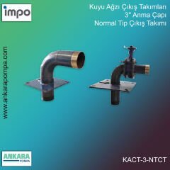 Kuyu Ağzı Çıkış Takımları, 3'' Anma Çapı, Normal Tip Çıkış Takımı