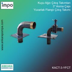 Kuyu Ağzı Çıkış Takımları, 3'' Anma Çapı, Yuvarlak Flanşlı Çıkış Takımı