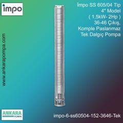 İmpo SS 605/04 Tip 4'' Model (1,5kW- 2Hp ) 36-46 Çıkış, Komple Paslanmaz Tek Dalgıç Pompa