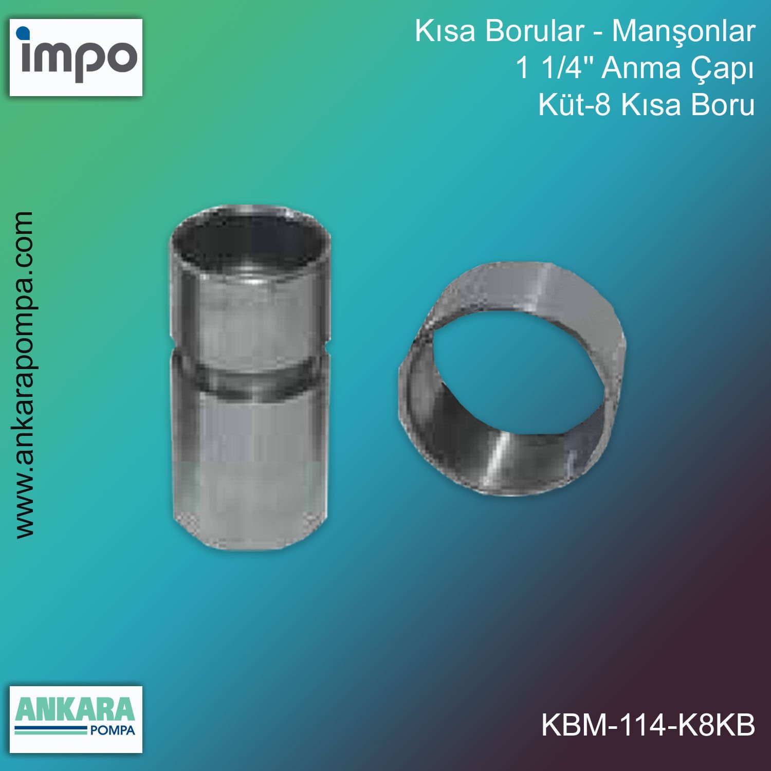 Kısa Borular - Manşonlar, 1 1/4'' Anma Çapı, Küt-8 Kısa Boru