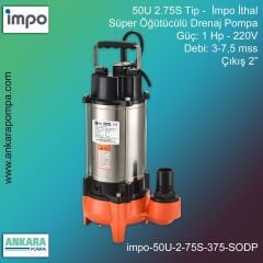 İmpo 50U 21.1SA Tip - 1.5 Hp-220V Gücünde, 3-11 mss, Çıkış 2'', İthal, Süper Öğütücülü Drenaj Pompa