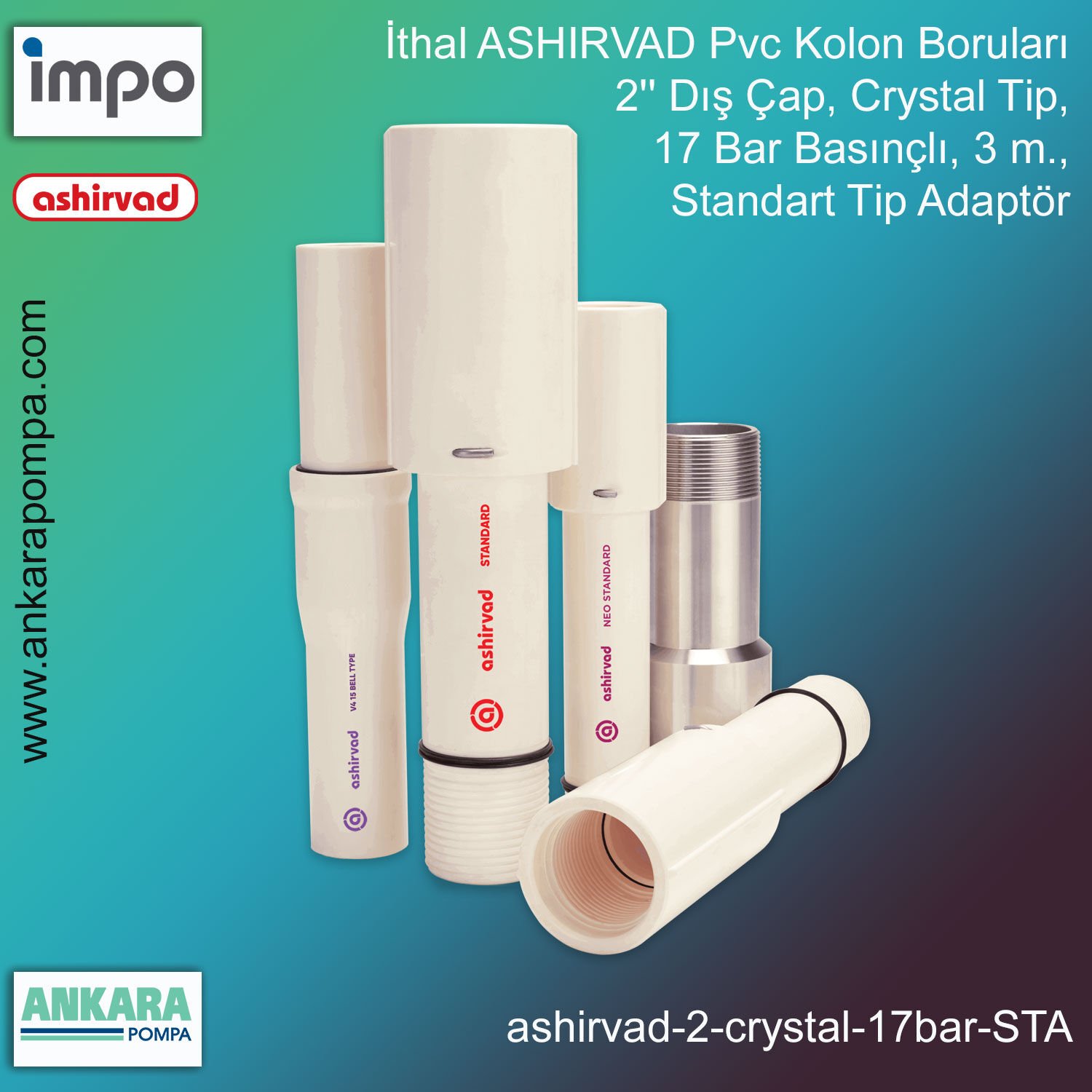 İthal, Ashirvad Pvc Kolon Borusu - 2'' Dış Çap, Crystal Tip, 17 Bar Basınçlı, 3 m., Standart Tip Adaptör