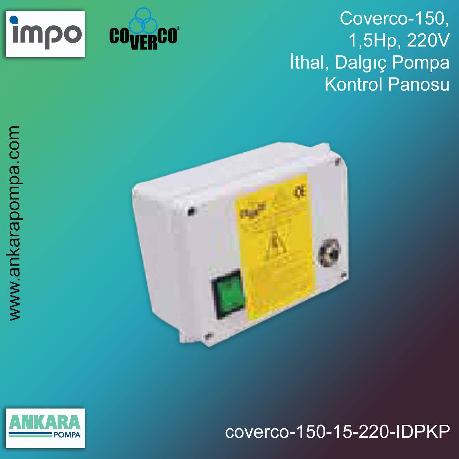 Coverco-150, 1,5Hp, 220V İthal, Dalgıç Pompa Kontrol Panosu