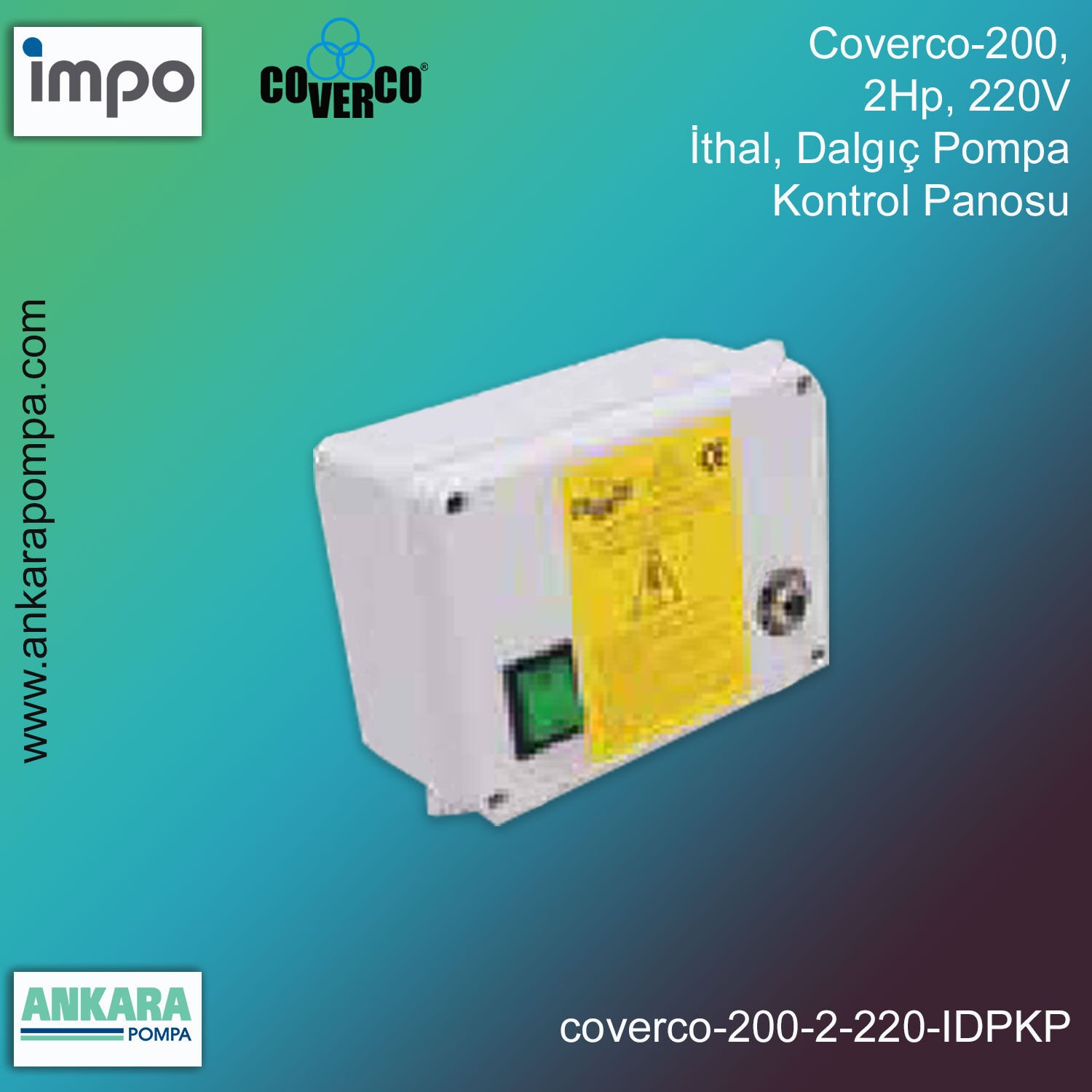 Coverco-200, 2Hp, 220V İthal, Dalgıç Pompa Kontrol Panosu