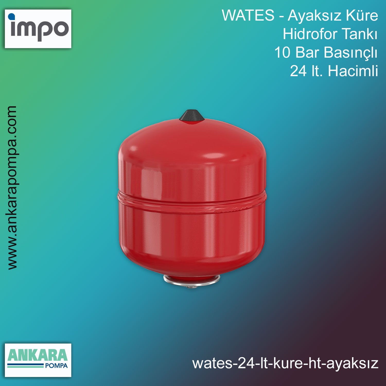 WATES 24 lt. Hacimli, 10 Bar Basınçlı, Ayaksız Küre Hidrofor Tankı
