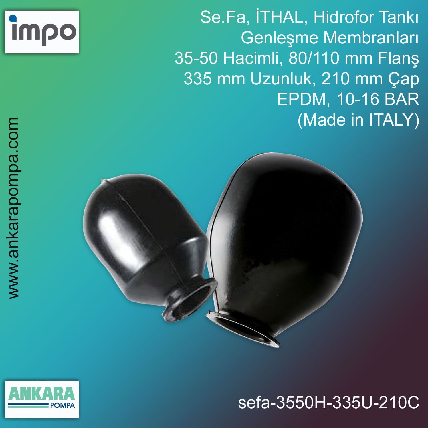 Se.Fa, İTHAL, 35-50 Hacimli, 80/110 mm Flanş, 335 mm Uzunluk, 210 mm Çap, EPDM, 10-16 BAR, Hidrofor Tankı Genleşme Membranları