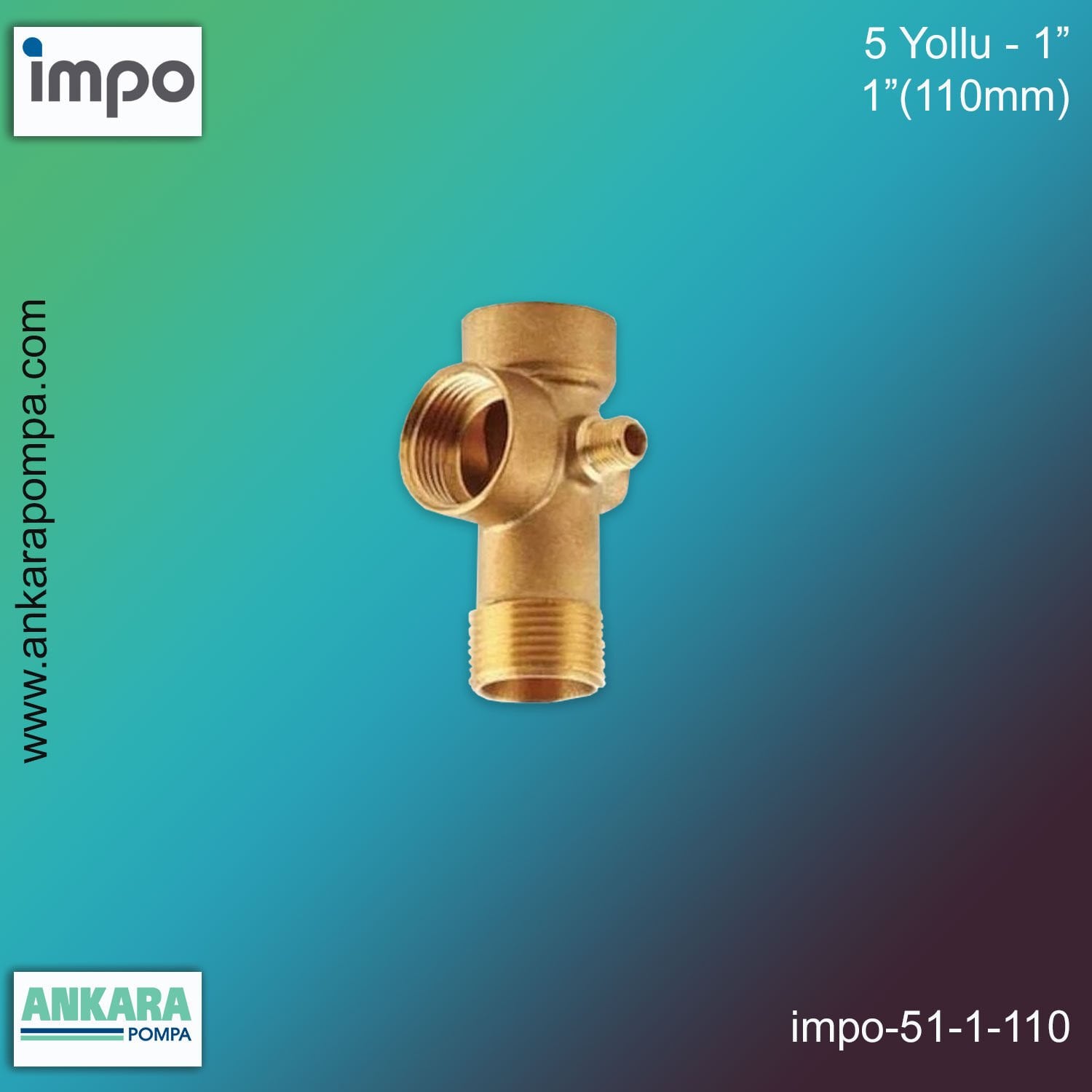 5 Yollu - 1” 1”(110mm)