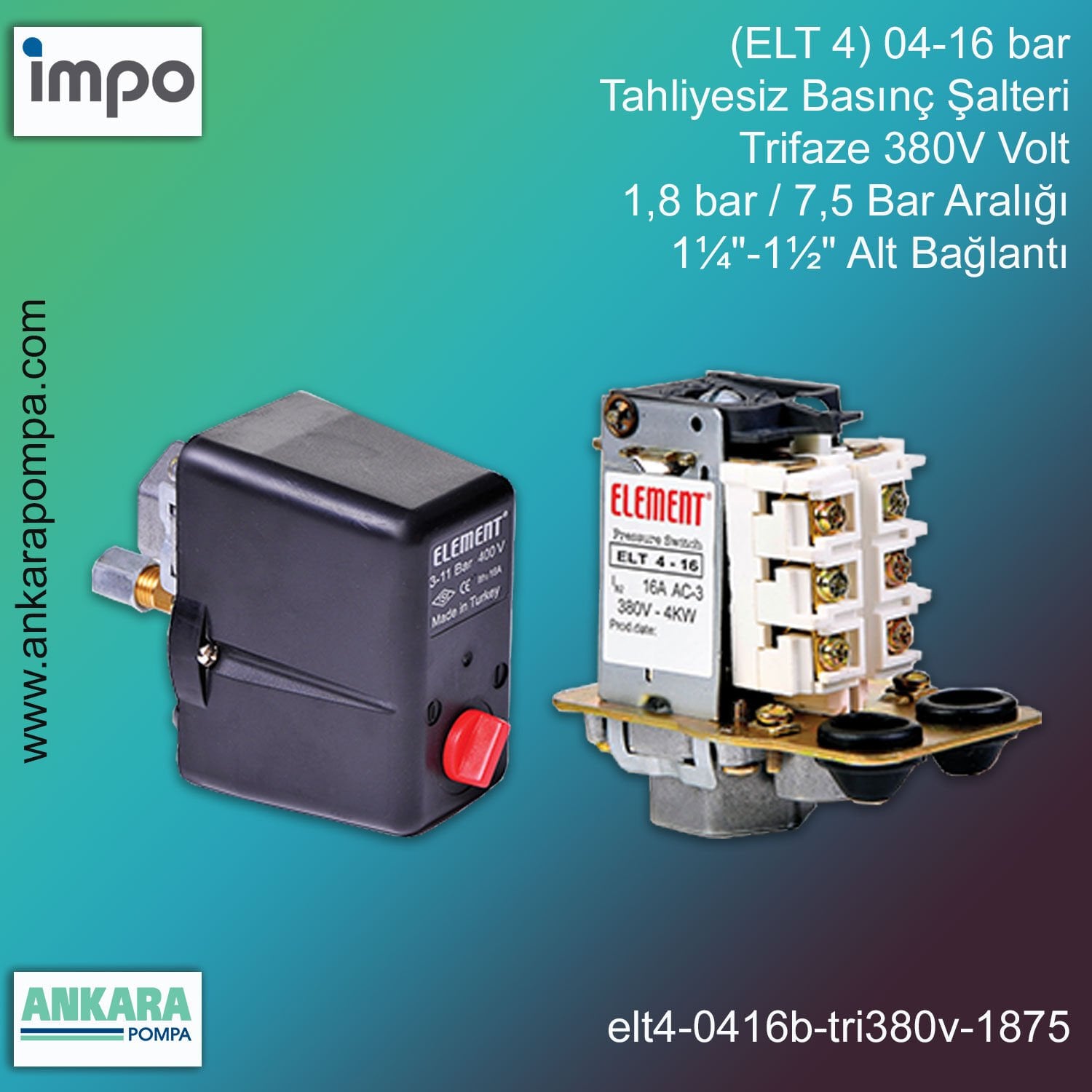 (ELT 4) 04-16 bar,  Trifaze 380V, 1,8 bar / 7,5 bar Aralığı, 1¼''-1½'' Alt Bağlantı Tahliyesiz Basınç Şalteri