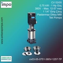 CV 03/05, 0,75 kW - 1 Hp Güç, 380V  - Max. 12-57 mss, 1 1/4” Giriş Çıkış, Paslanmaz Dikey Milli, Tek Pompa