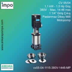 CV 05/04, 1,1 kW - 1,5 Hp Güç, 380V  - Max. 14-46 mss, 1 1/4” Giriş Çıkış, Paslanmaz Dikey Milli, Motopomp