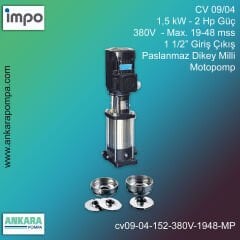 CV 09/04, 1,51 kW - 2 Hp Güç, 380V  - Max. 19-48 mss, 1 1/2” Giriş Çıkış, Paslanmaz Dikey Milli, Motopomp