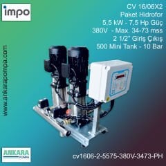 CV 16/06X2 -5,5 kW - 7,5 Hp Güç, 380V  - Max. 34-73 mss, 2 1/2” Giriş Çıkış, Mini Tank 500, 10 Bar, İki Pompalı (Tank ve Flexible Hariç) Paket Hidrofor